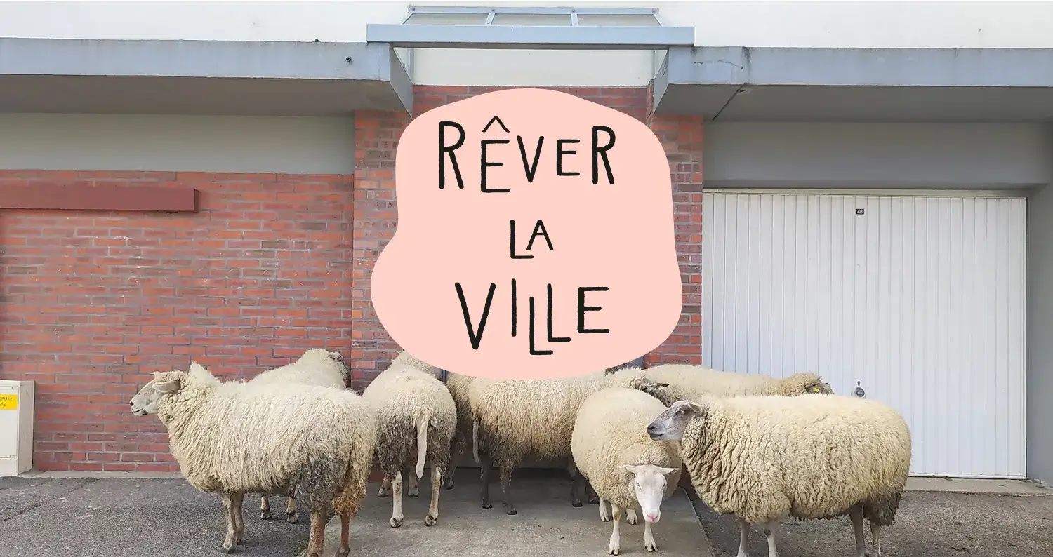 Image du spectacle Rêver la ville de Art, culture, territoire et alimentation