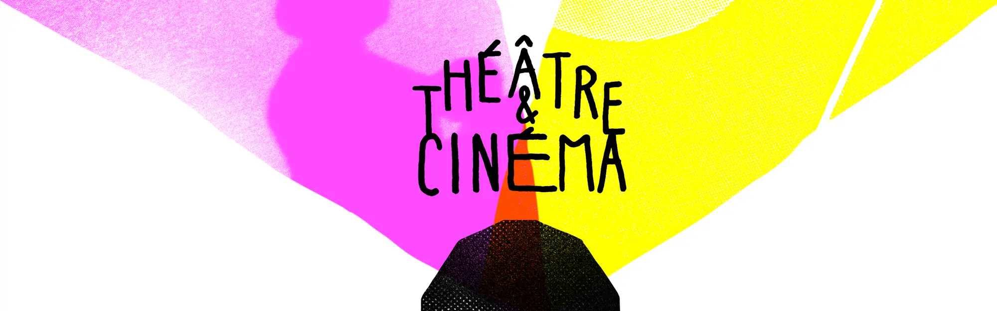 Image du spectacle Théâtre & Cinéma de 