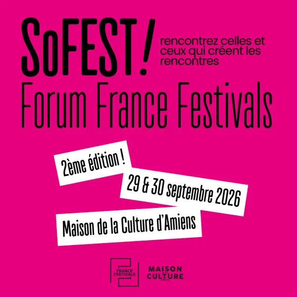 SoFEST! Forum France Festivals 2026