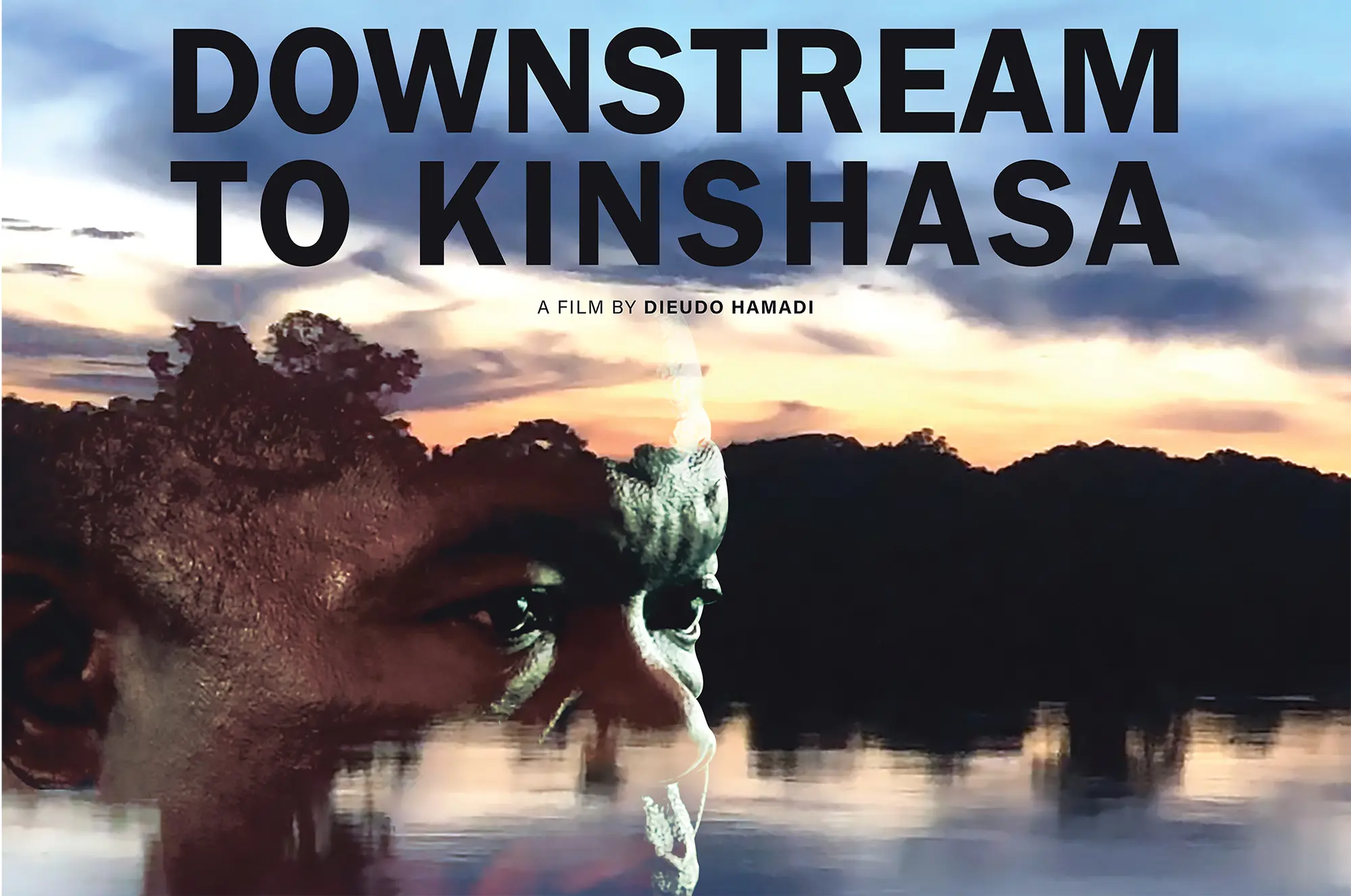 Dowstream to Kinshasa de Dieudo Hamadi, CINE DREAM Dream City 2022