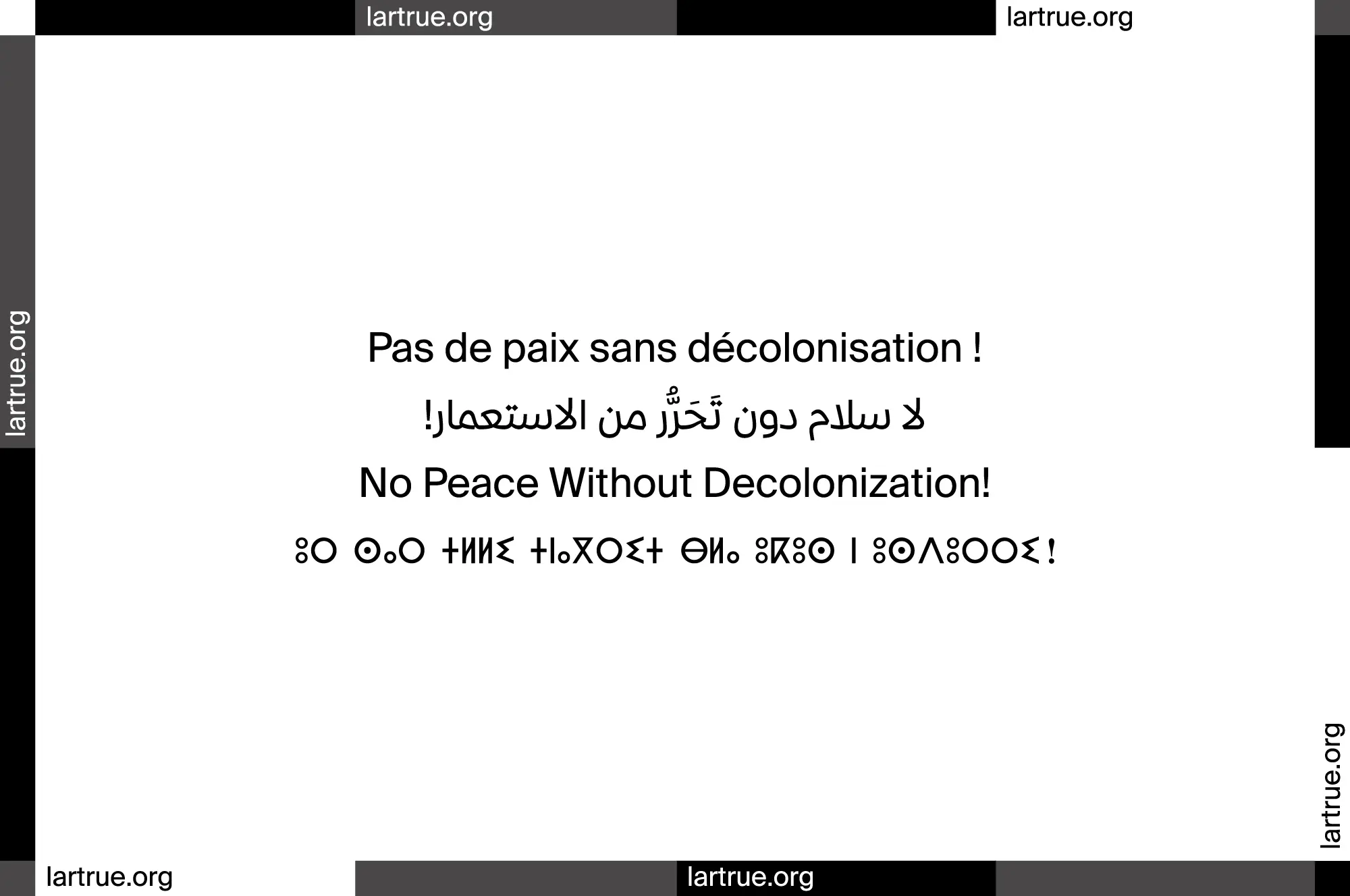No peace without decolonization