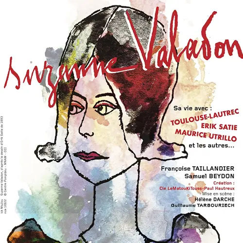 Suzanne Valadon. Sa vie avec Toulouse-Lautrec, Erik Satie, Maurice Utrillo et les autres...