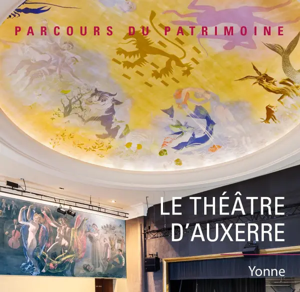 Lancement de l'ouvrage Le Théâtre d'Auxerre