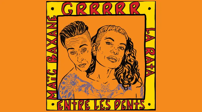 GRRRRR entre les dents